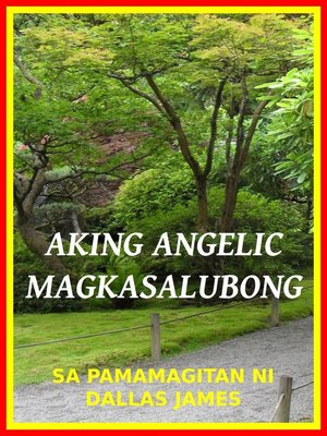 cover image of Aking Angelic Magkasalubong